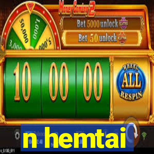 n hemtai